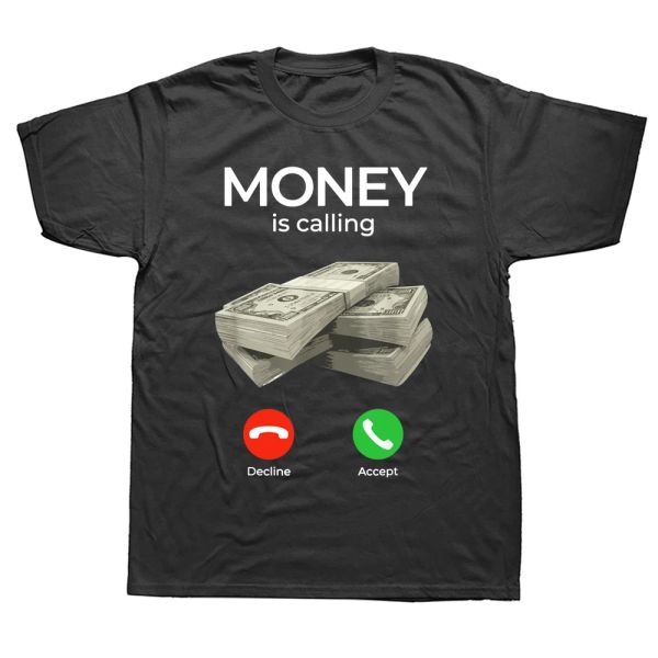 Забавные деловые футболки Money Is Call Cash, хлопковая уличная одежда с короткими рукавами, подарки на день рождения, летняя стильная футболка