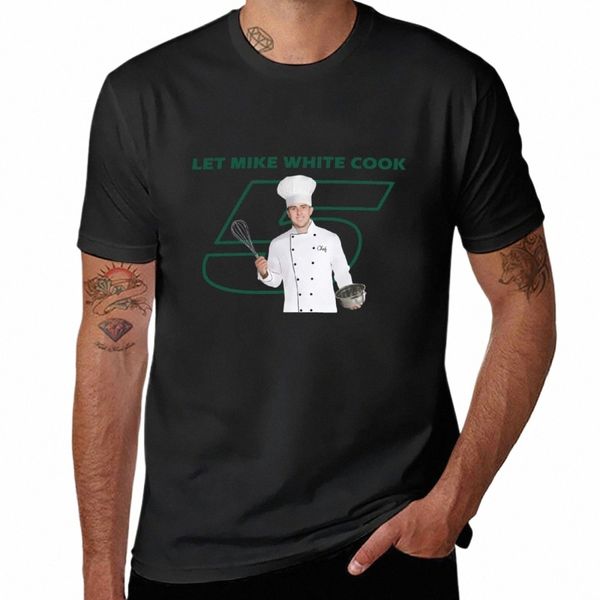 lascia che Mike White Cook T-shirt per gli appassionati di sport semplici Magliette da uomo O0XM #