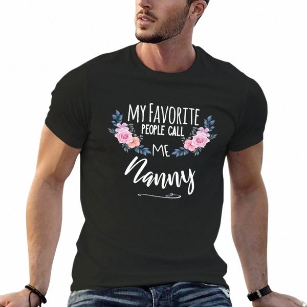 Подарок для няни, футболка «Мои любимые люди зовут меня няней», простая футболка, мужская футболка U1q2 #