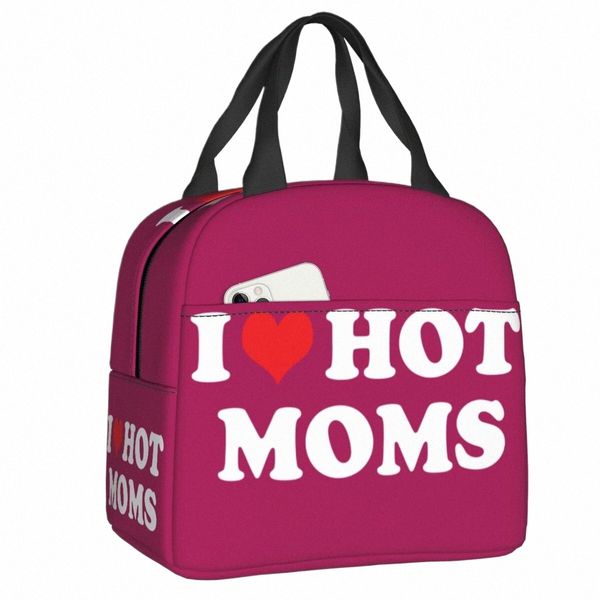 Isolierte Lunch-Taschen mit Aufschrift „I Love Hot Moms“ für Frauen, tragbar, Thermo-Kühlbox, für Arbeit, Schule, Reisen, Essen, Picknick, Ctainer-Taschen