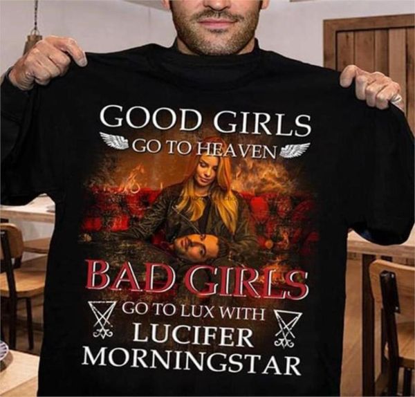 Men039s Tshirts Good Girls Go para o céu Bad Lux com Lúcifer Morningstar Men Women Cotton Tee3124232