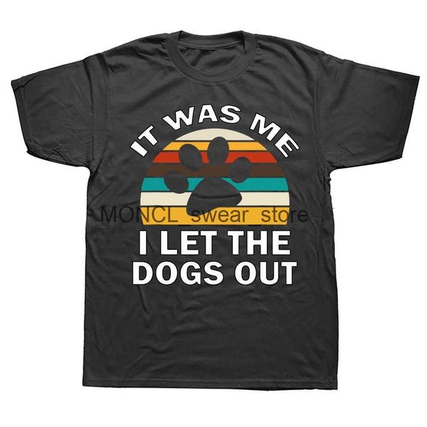 T-shirt maschile ho lasciato che i cani uscivano amanti del cucciolo divertenti con camicie estate in cotone grafico a strisce di gifl di compleanno cortometrali da uomo abbigliamento da uomo h240506