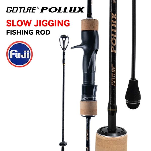 Goture Pollux Slow Jigging Fishing Rod Mlmmh Power Japan Fuji Ringqualität Salzwasserboot Schnelle Aktion183m Gussstangen 240506