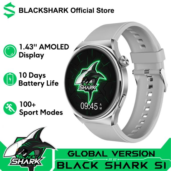 Orologi Global Version Black Shark S1 Smartwatch 1.43 '' AMOLED Carica Wireless Carica 10 giorni Batteria Monitoraggio Smart Watchs Smart