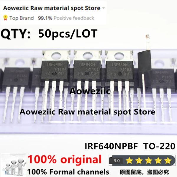 Acessórios Aoweziic 2021+ 50pcs 100%novo IRF640N IRF640NPBF TO220 NCHANNEL MOSFET 200V 18A 18A