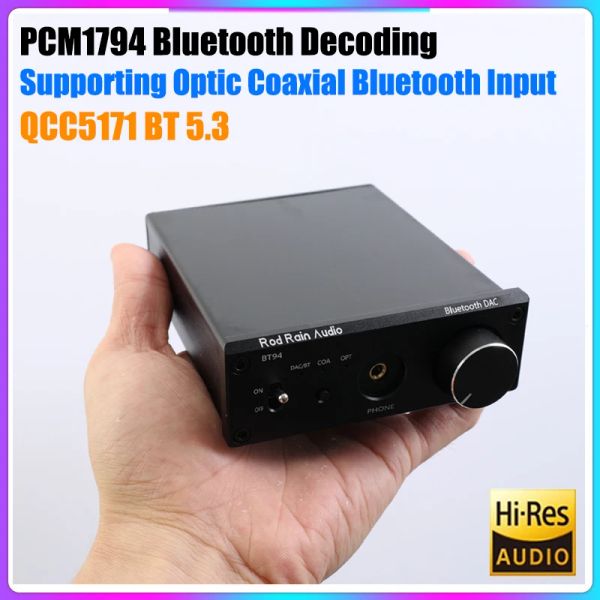 Конвертер стержень дождь Audio DAC QCC5171 5.3 Bluetooth PCM1794A Декодер Audio Hifi USB DAC Bluetooth -приемник AptXHD LDAC Усилитель наушников