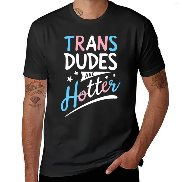 Tops da uomo Trans Dudes sono Ter LGBT Gay Pride Transgender Shirt per uomini T-shirt per ragazzi femminile magliette pesanti