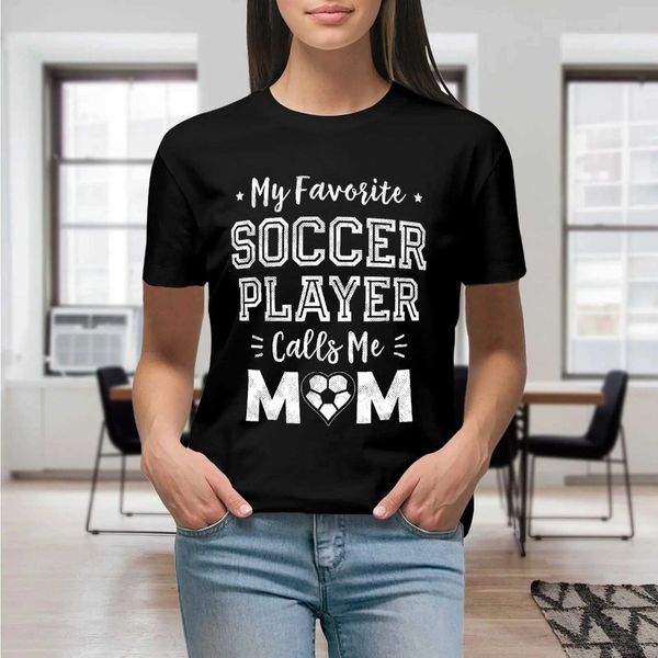 Kadın T-shirt En sevdiğim futbolcu bana anne tişörtünü çağırıyor kadın grafik gömlekleri gündelik kısa sürtün