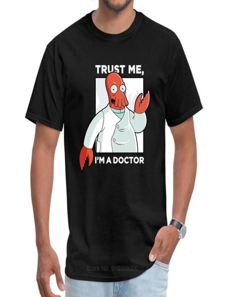 Funny Men S T -Shirts Doktor Zoidberg Who einzigartige T -Shirt Special 100 Baumwollstoff T -Shirt Vertrauen Sie mir ich m a cthulhu tees 2207055791955