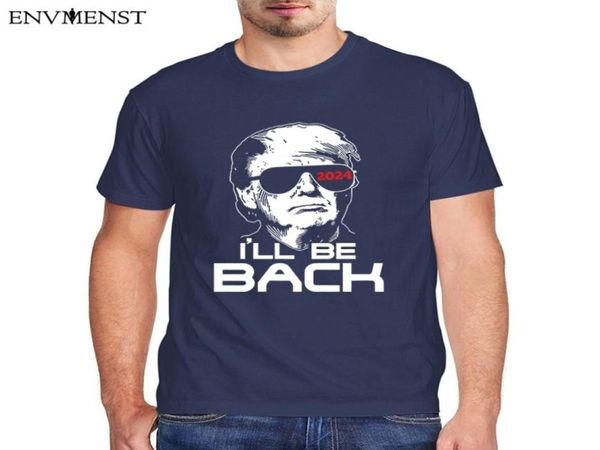 Unisex 100 Donald Trump 2024 I039LL Geri Tişört Erkekler Komik Grafik Tees Men039S Harajuku Tshirt Sıradan Sokak Giyim Tops3544380