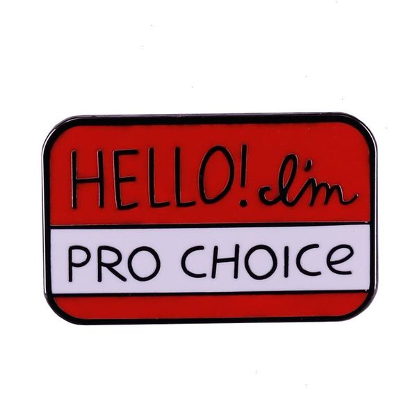 Hallo im Pro -Auswahlname Tag reproduktive Brosche Stifte Emaille Metallabzeichen Revers Pin Broschen Mode Schmuckzubehör Acessoires