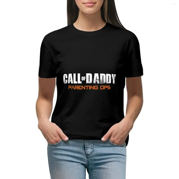 Polos femminile Call of Daddy Parenting Ops T-shirt Lady Clothes Vintage