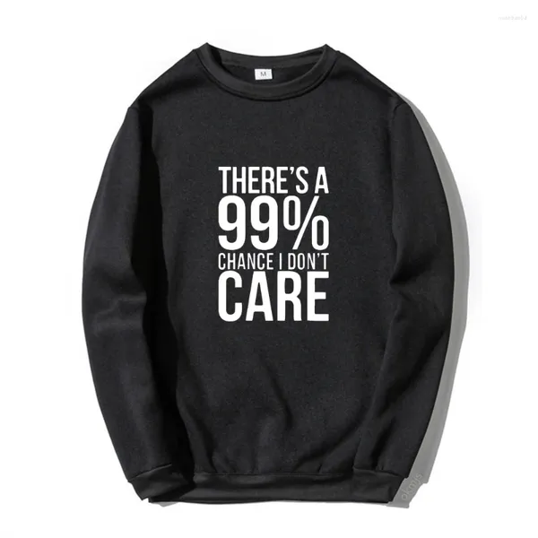 Herren Hoodies Herumn Winter Pullover Pullover Es besteht eine Chance von 99%, mir egal Sweatshirt Mode Top Hoodie Kleidung