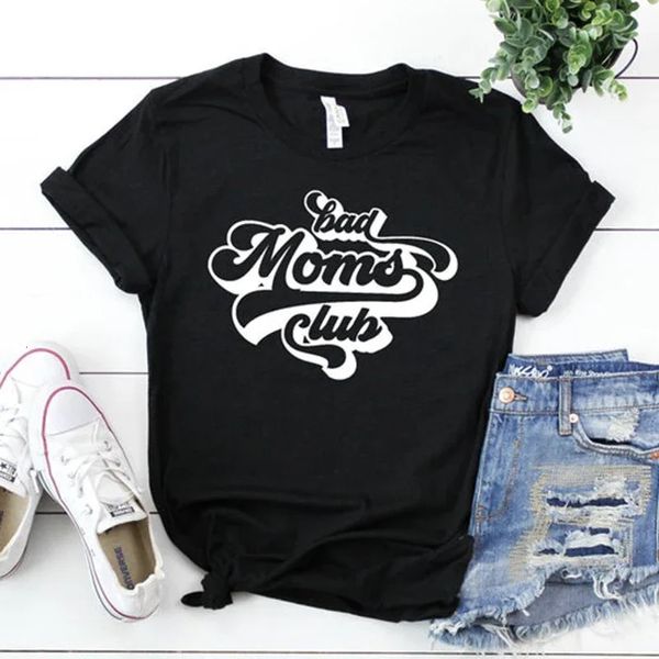 Bad Moms Club Divertenti lettere stampate da donna Magliette Mom Life Graphic Tshirt Abbigliamento moda donna Camicia oversize Drop 240401