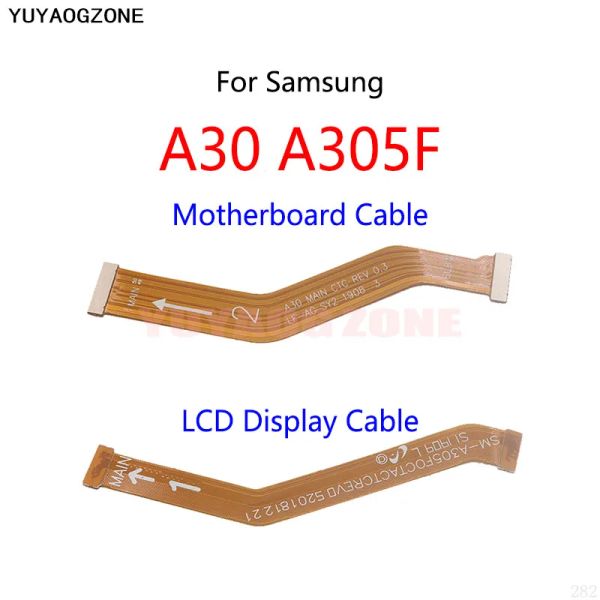 Placa -mãe LCD Display Conecte o cabo da placa principal do cabo Flex para o Samsung Galaxy A10 A20 A30 A305F A40 A50 A505F A60 A70 A80 A90