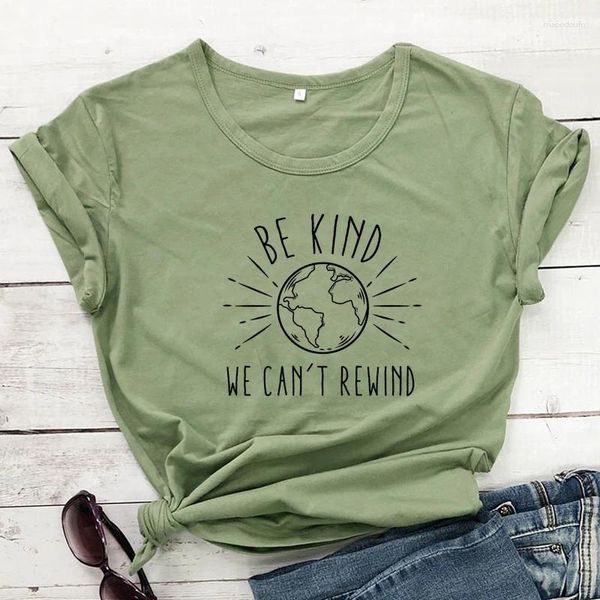 Damen-T-Shirts „Be Kind We Can't Rewind“-T-Shirt, lustiges „Love Your Mother Earth Day“-T-Shirt für Damen, grafisches ethisches Öko-T-Shirt mit Top-Drop