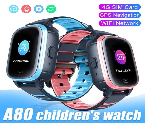 A80 Çocuk Akıllı Saat GPS WiFi SOS Video Çağrı IP67 Su Geçirmez Kamera 4G Sim Kids Akıllı Swatch Bebek Güvenli Tracker3264334