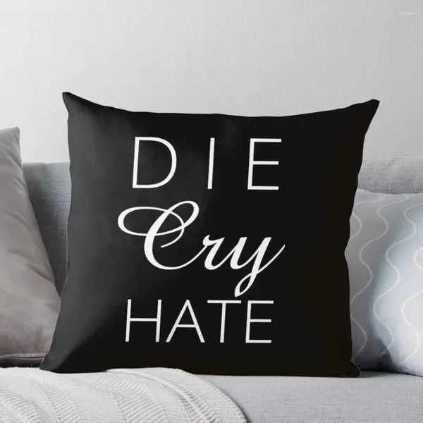 Pillow Die Cry Hate - Live Laugh Love Parody Text White Throe Christmas S Covers Casos