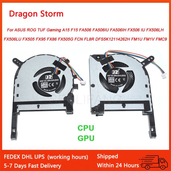 Pads CPU GPU Fan para Asus Rog TUF GAMING FX95D FX86 FX95G FA506IU FX506 IU FX506LH FX505G FCN FL8R DFS5K12114262H FM1V FMC9