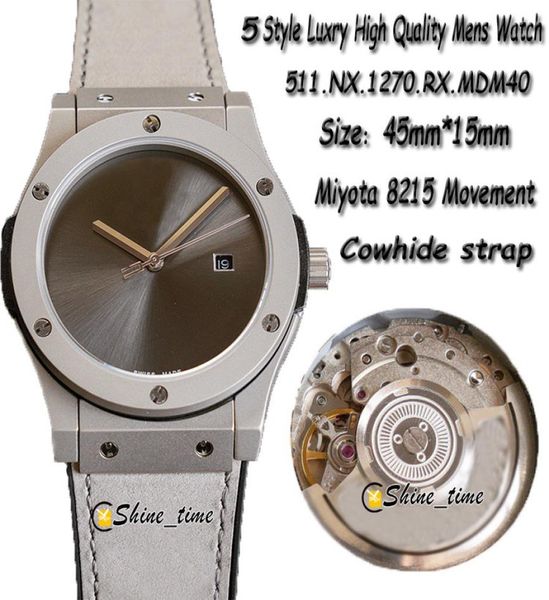 Luxry Hochqualität 45 mm graues Zifferblatt silberne Edelstahl Hülle Miyota 8215 Automatisch 511NX1270RXMDM40 MENS WATCH LEDERGRANT 1838850