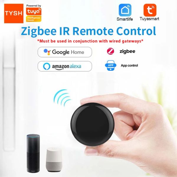 Leser Tysh Tuya Zigbee IR -Fernbedienung für Klimaanlagen TV Smart Home Infrarot Universal Fernbediener arbeiten mit Alexa Google