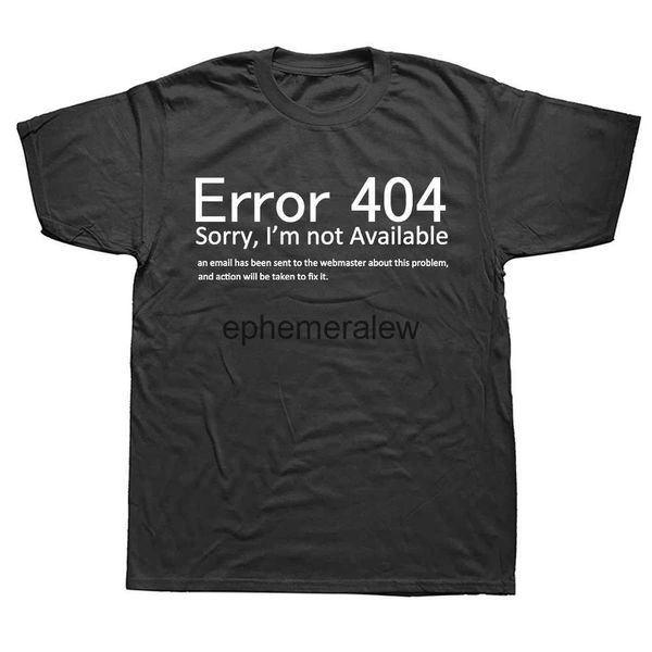 Erkek Tişörtler 404 Hata Kodlama Tişört Geek Programcı Tee Teps Yuvarlak Boyun Kısa kollu Moda Tshirt Giyim Sıradan Temel T-Shirts H240407