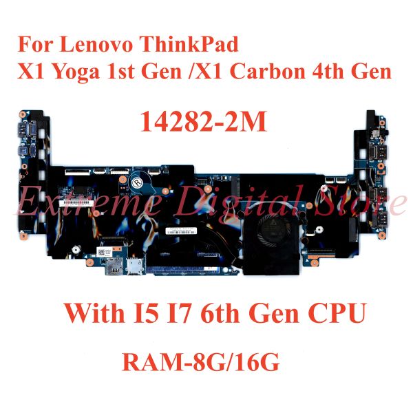 Lenovo ThinkPad için Anakart X1 Yoga 1. Gen/X1 Karbon 4. Gen Dizüstü Bilgisayar Anakart 142822m I5 I7 6th Nesn CPU RAM8G/16G% 100 Test Edildi