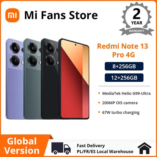 Versão global Xiaomi Redmi Nota 13 Pro 4G 200mp OIS Câmera 67W Helio G99 Ultra Smartphone 5 NFC 120Hz AMOLED