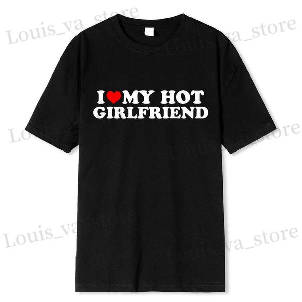 Мужские футболки винтажные смешные, я люблю свою горячую девушку, парня, пара графическая футболка, мужская парня, хлопок, повседневная спортивная strtwear t240408
