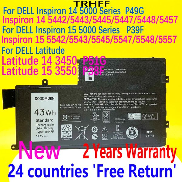 Baterias de manhã nova bateria TRHFF para Dell Inspiron 14 5445/5447/5448/5457 15 5545/5547/548/557 Latitude 143450 153550 Laptop 43WH