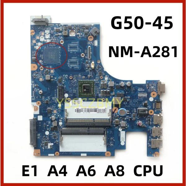 Placa -mãe ACLU5/ACLU6 NMA281 REV: 1,0 Placa -mãe para Lenovo G5045 Laptop Placa -mãe com E1 A4 A6 A8 CPU DDR3 100% testado