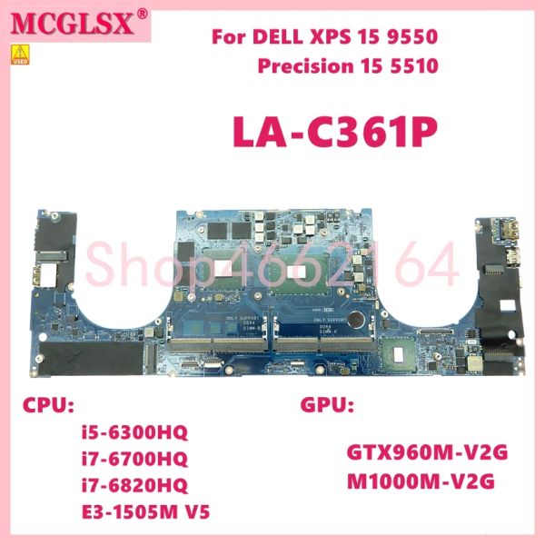 CPU da placa -mãe lac361p: i76th gener/e31505m v5 gpu: placa principal M1000mv2g para Dell XPS 15 9550 Precisão 5510 Laptop placa -mãe