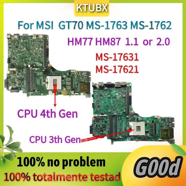 Motherboard für MSI GT70 MS1763 MS1762 Laptop Motherboard.MS17631 MS17621.HM77 HM87 2.0 1.1 unterstützt i7 -Prozessor -Motherboard