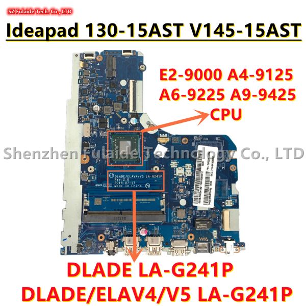 Материнская плата LAG241P для Lenovo IdeaPad 13015AST v14515AST Материнская плата ноутбука E29000 A49125 A69225 A99425 ЦП 5B20R34439 5B20T25469