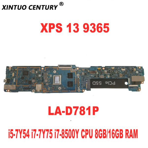 MotherBoard Baz80 CAZ80 LAD781P PARA DELL XPS 13 9365 Laptop Motherboard com I57Y54 I77Y75 I78500Y CPU 8GB/16GB RAM DDR3 100% testado