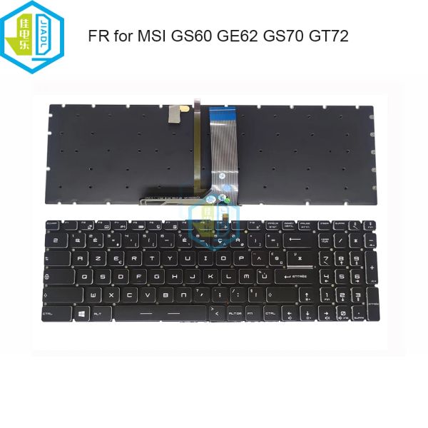 Keyboards ROG Laptop Keyboards Leichtes asery französische Tastatur Hintergrundbeleuchtung für MSI GS60 GS70 GT62 GT72 GE62 GE72 GL62 GL72 GP62 GP72 GL63 GL63 GL73