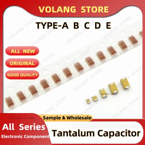 10pcs tantalum epancitor type a b c d e case 6V 10V 16V 25V 35V 50V 0,1 UF 2,2 UF 4,7UF 10UF 15U 22U 33UF 47UF 68U 100U 220U 330UF