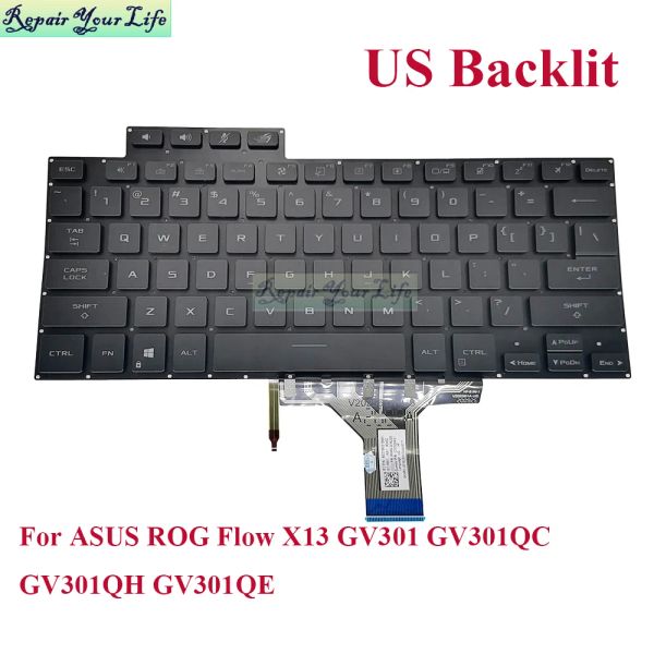 Tastaturen US Backligit -Tastatur für ASUS ROG FLOW X13 GV301 GV301QC GV301QH GV301Q Gaming -Laptop Keyboard Backlight V202526AS1 2619US00