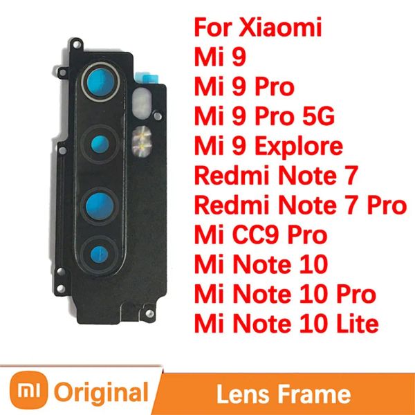 Lente de vidro da câmera traseira traseira original com estrutura para Xiaomi Mi 9 Pro nota 10 Lite CC9 Pro Redmi Note 7 Tampa de substituição
