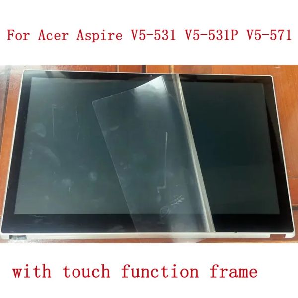 Bildschirm 15.6'lcd Ersetzen Sie für Acer Aspire V5531 V5531P V5571 V5571P V5571PG LCD -Montage mit Frame Laptop Touch Digitizer Bildschirm