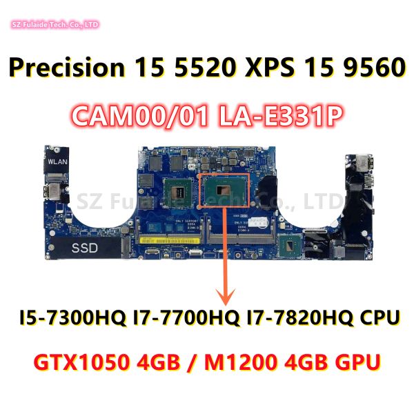 Placa -mãe CAM00/01 LAE331P PARA DELL PRECISÃO 15 5520 P56F XPS 15 9560 LAPTOP MOMEM I57300HQ I77700HQ I77820HQ CPU GTX1050 GPU