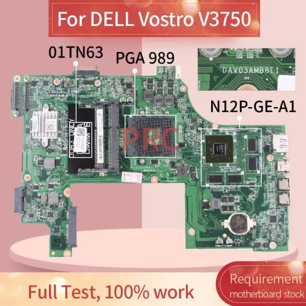 Материнская плата CN01TN63 01TN63 для Dell Vostro V3750 Материнская плата ноутбука DAV03AMB8E1 HM67 N12PGEA1 DDR3.