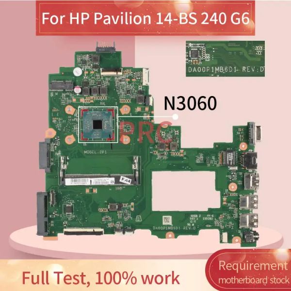 Placa -mãe Novo para HP Pavilion TPNQ186 14BS 240 G6 246 G6 Laptop Placa -mãe DA00P1MB6D1 925425001 Com N3060 Notebook