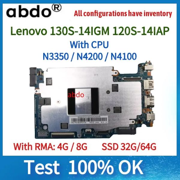 Mãe para a Mãe para Lenovo 120S14IAP S13014IGM Laptop Motherboard..W/N4200/N4100/N3350 CPU.4GB/8GB RAM.M2 Testado