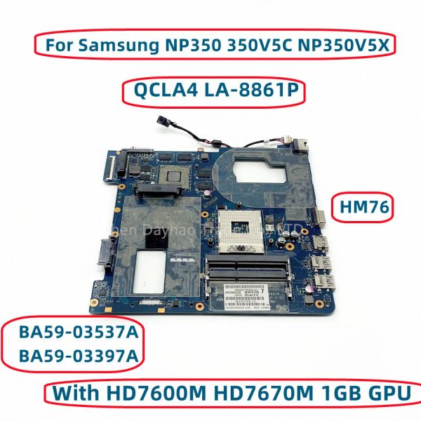 Mãe para a Mãe para Samsung Np350 350v5c Np350v5x placa -mãe laptop qcla4 la8861p com HM76 2160833000 1GB/2GBGPU BA5903537A BA590397A