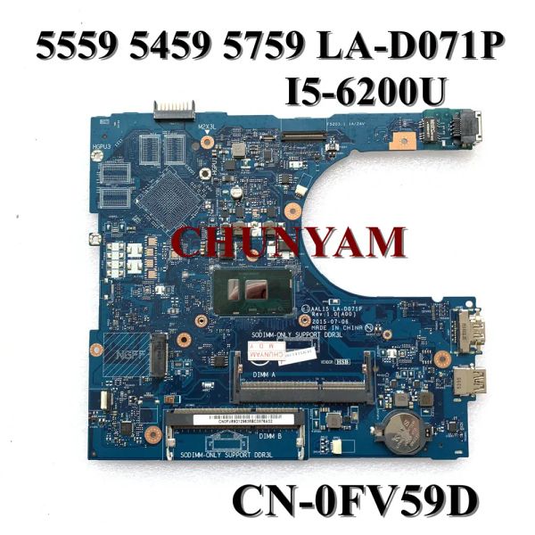 Материнская плата LAD071P I56200U для Dell Inspiron 15 5559 5459 5759 Материнская плата ноутбука CN0FV59D FV59D МАНИЧЕСКА 100% Протестированные