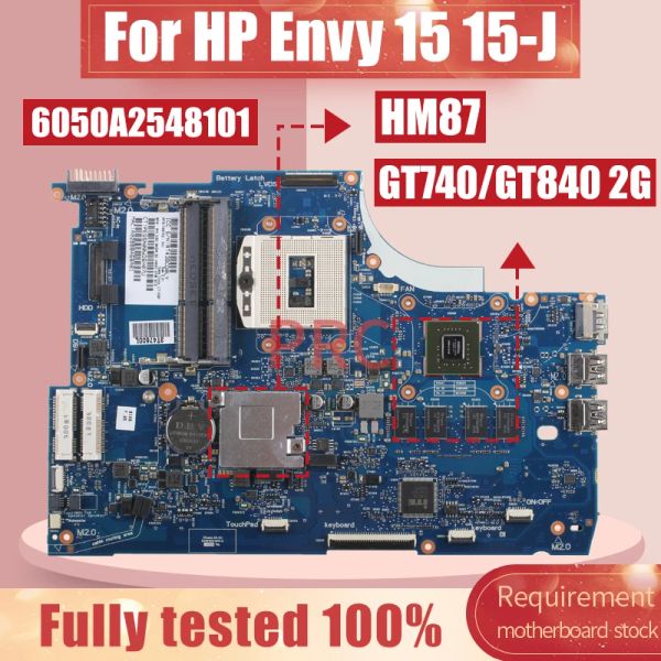 Placa -mãe para HP Envy 15 15J placa -mãe 6050A2548101 6050A2547701 749753501 749752501 HM87 GT740 GT840