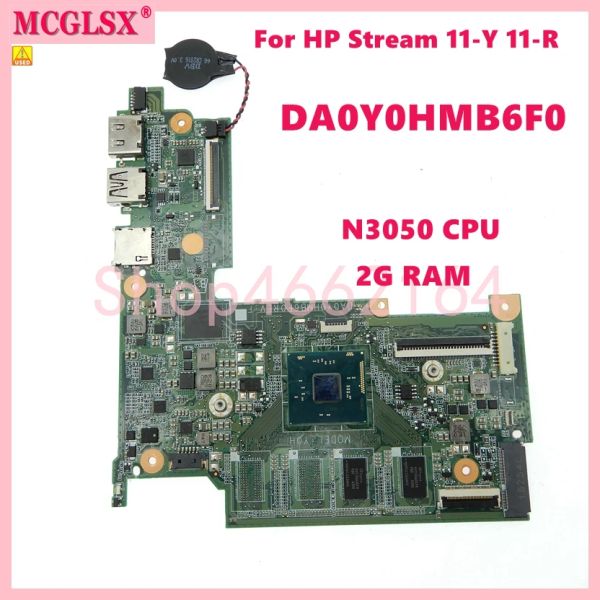 Placa -mãe DA0Y0HMB6F0 COM N3050 CPU 2GRAM Notebook Minantel para o HP Stream 11y 11r Laptop Motherboard Testado Ok Frete grátis usado