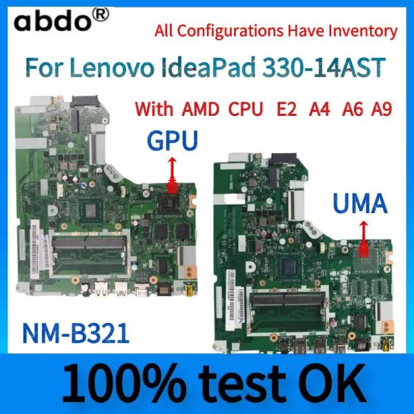 Placa -mãe Novo NMB321 para Lenovo Ideapad 33014AST/32014AST PRINCIPAL LAPTOP E29000 A49120 A69220 A99420 AMD CPU