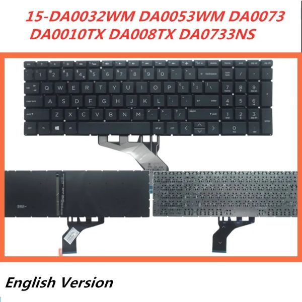 Keyboard Laptop English Tastatur für HP 15DA0032WM DA0053WM DA0073 DA0010TX DA008TX DAM0733NS Notebook Ersatzlayout Tastatur